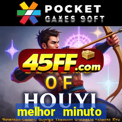 melhor minuto fortune ox
